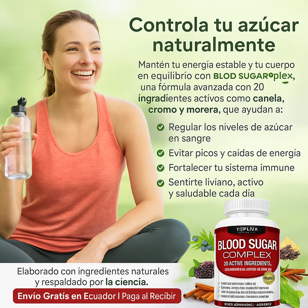BLOOD SUGAR COMPLEX – CONTROL DEL AZUCAR EN LA SANGRE🩸